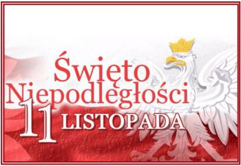Flaga Polski, biały orzeł i napis: Święto Niepodległości 11 listopada