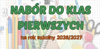Napis: Nabór do klas pierwszych na rok szkolny 2026/2027 - przypory szkolne i kartka papieru w tle
