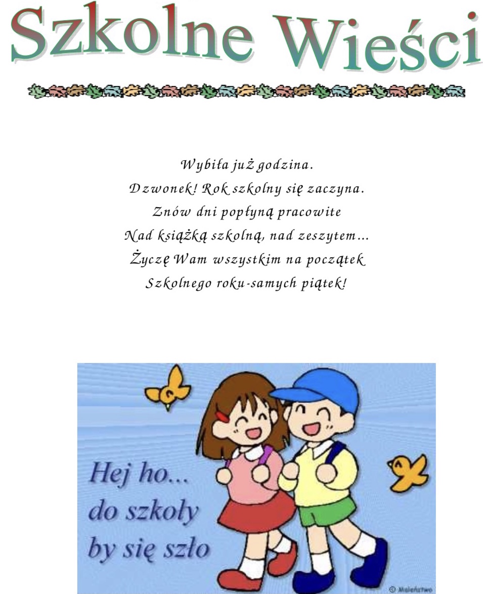 Rysunek przedstawiający dwoje dzieci i napis "Hej ho... do szkoły by się szło". Tekst wiersza "Szkolne wieści".