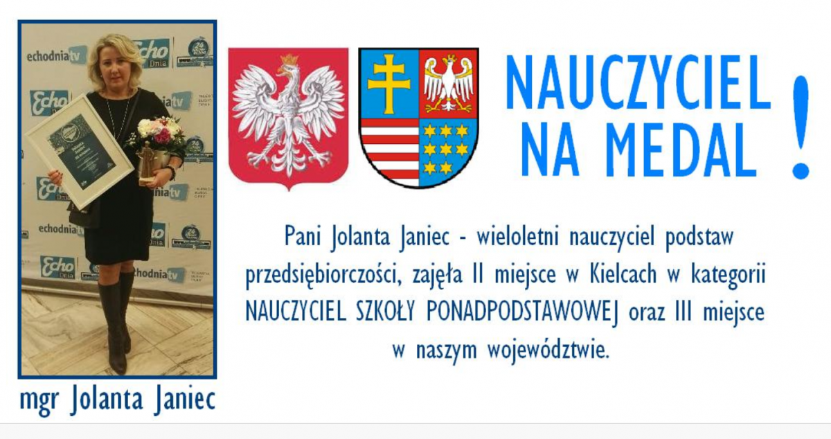 Zdjęcie pani Jolanty Janiec i podpis: "Nauczyciel na medal! Pani Jolanta Janiec - zajęła II miejsce w Kielcach w kategorii Nauczyciel Szkoły Podstawowej oraz III miejsce w województwie"